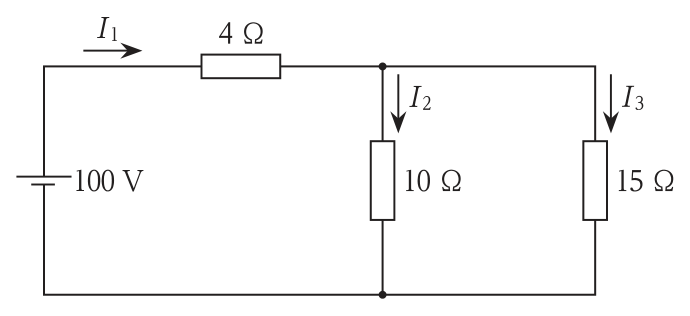100Vの電池に4Ωの抵抗が直列につながり,その先で10Ωと15Ωの抵抗が並列に接続された回路。電池から流れ出る電流がI₁,10Ωに流れる電流がI₂,15Ωに流れる電流がI₃。